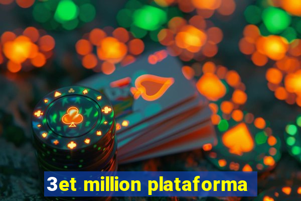 3et million plataforma